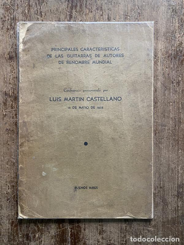 Libri di seconda mano: Principales Caracteristicas de las Guitarras de Autores de Renombre Mundial - Castellano Luis Martin