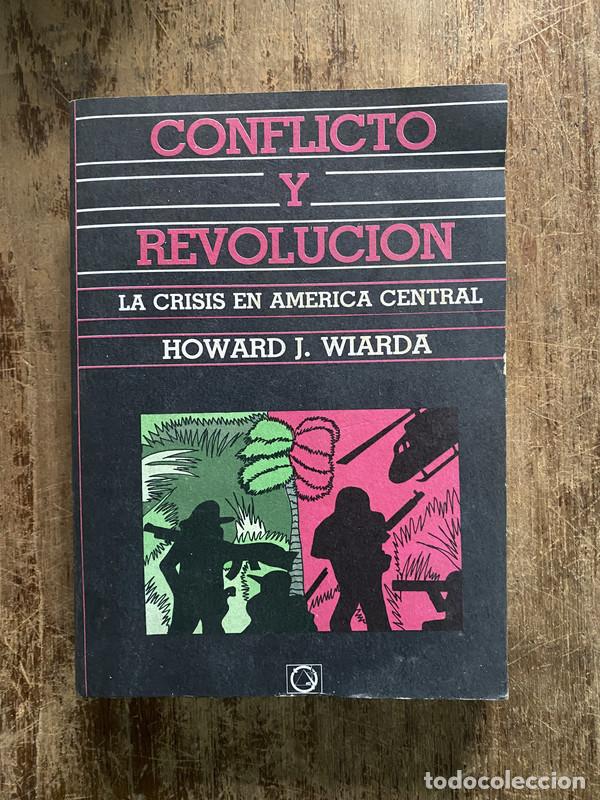 Gebrauchte B&uuml;cher: Conflicto y Revolucion - Wiarda Howard J.