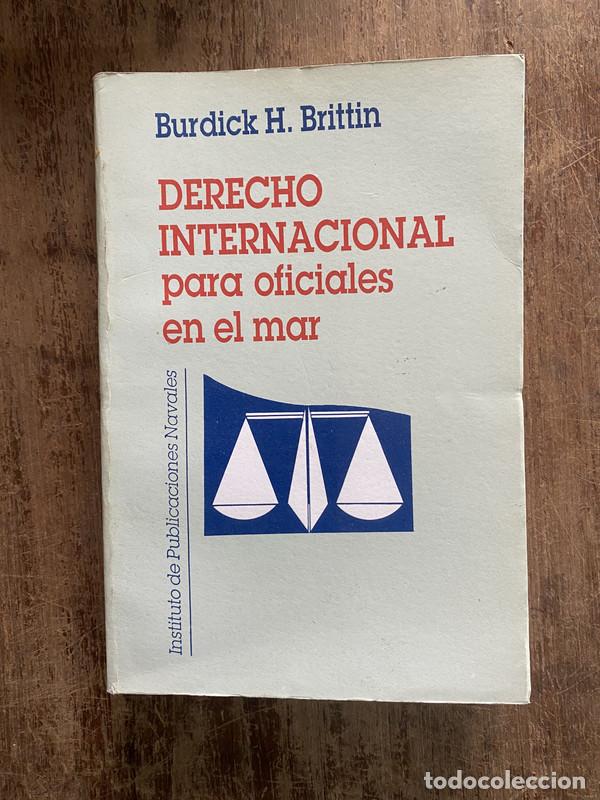 Second hand books: Derecho Internacional para oficiales en el mar - Brittin Burdick H.