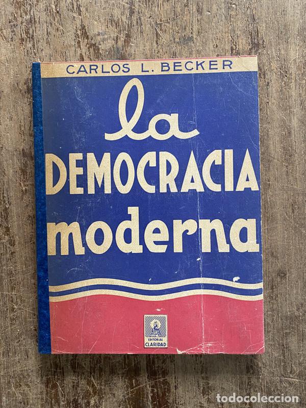 Second hand books: La democracia moderna - Becker Carlos L.