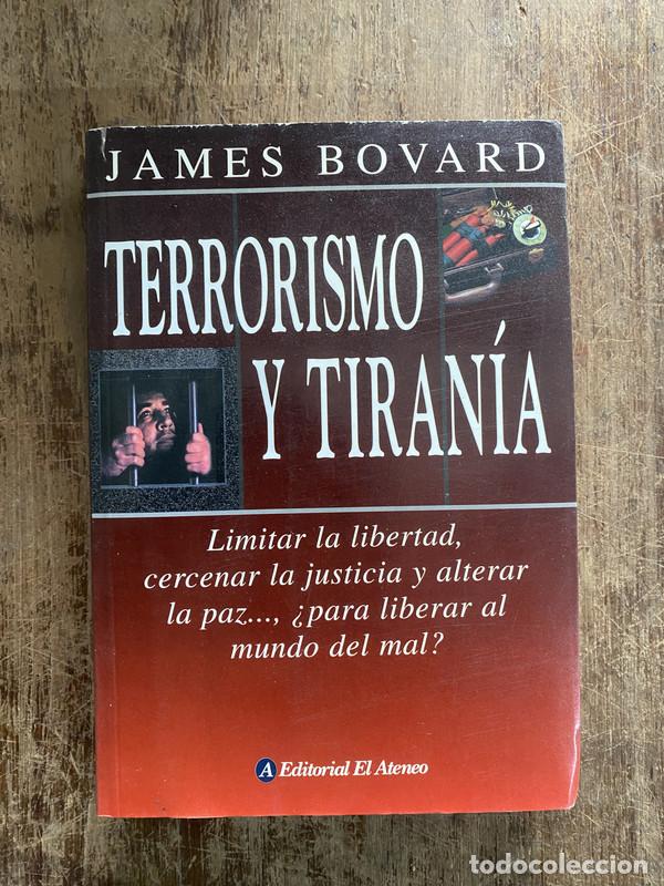 Second hand books: Terrorismo y Tirania - Bovard James