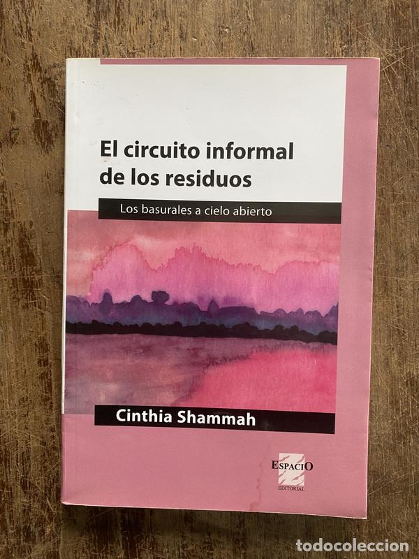 Second hand books: El circuito informal de los residuos - Shammah Cinthia