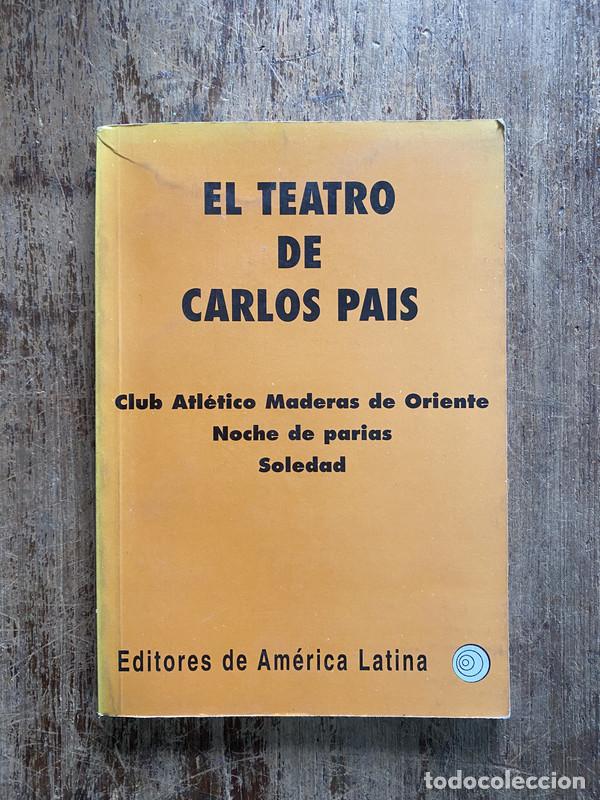 Second hand books: El teatro de Carlos Pais - Pais Carlos