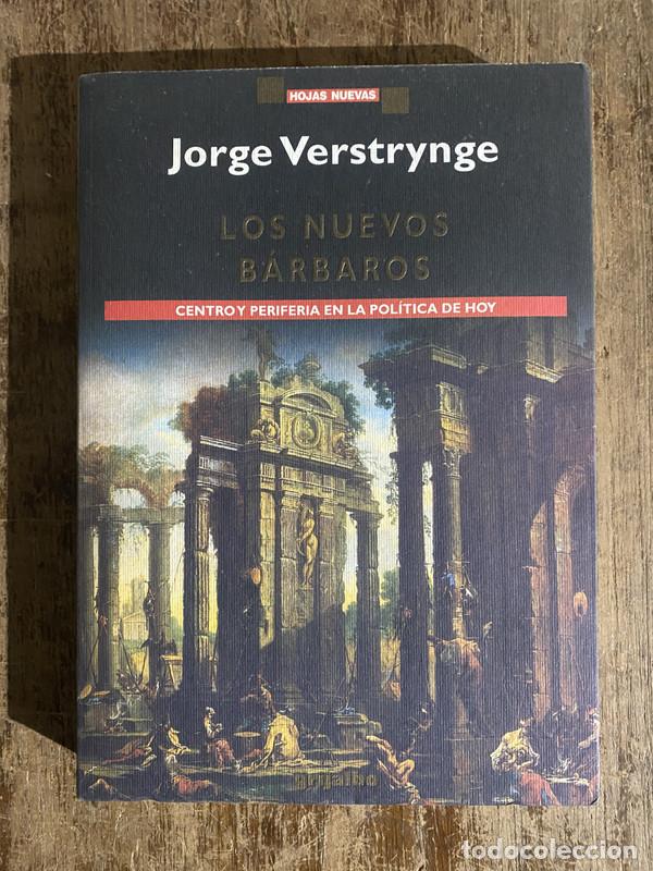 Second hand books: Los nuevos barbaros - Verstrynge Jorge