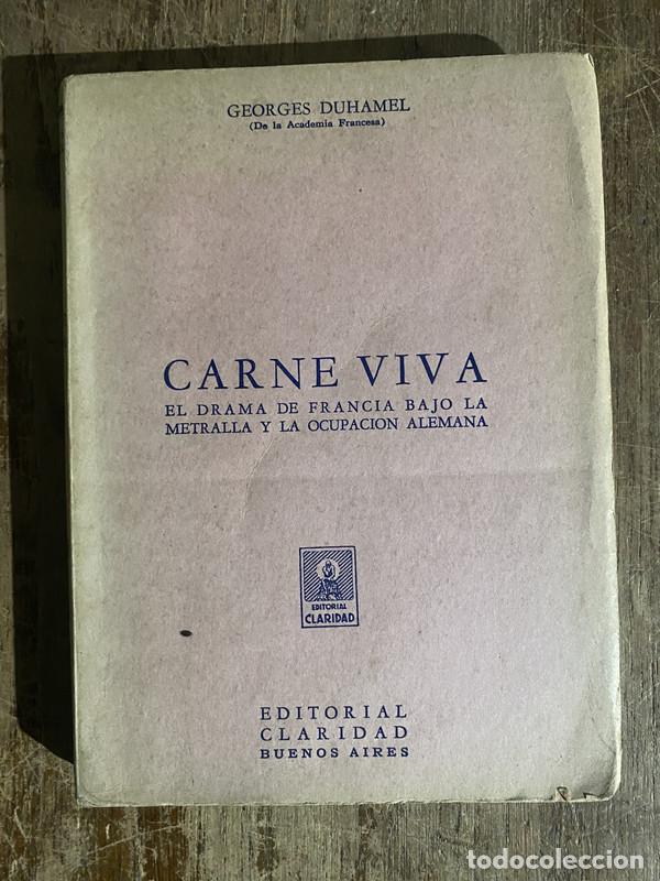 Second hand books: Carne Viva - Duhamel Georges