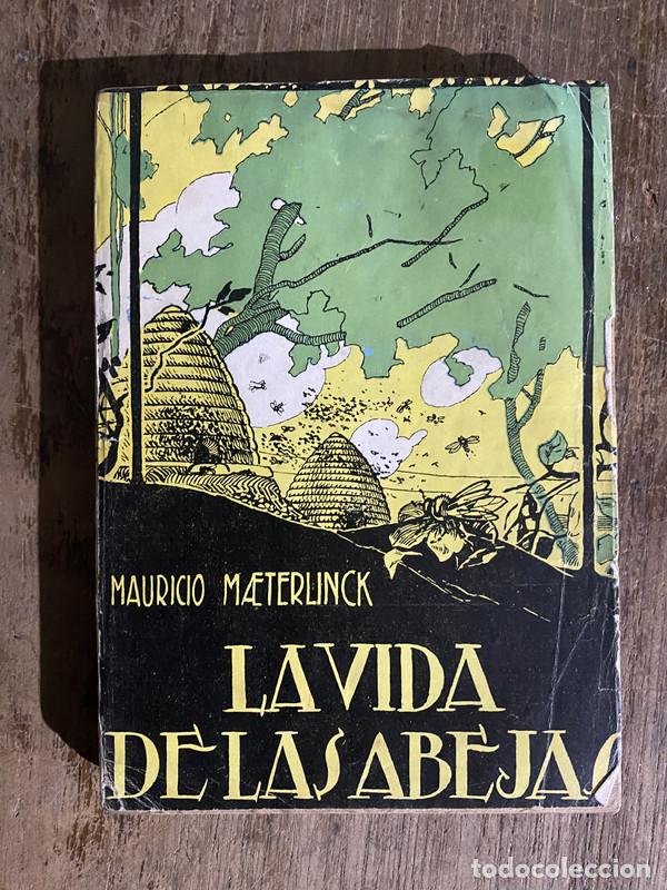 Libros de segunda mano: La vida de las abejas - Maeterlinck Mauricio - Foto 1