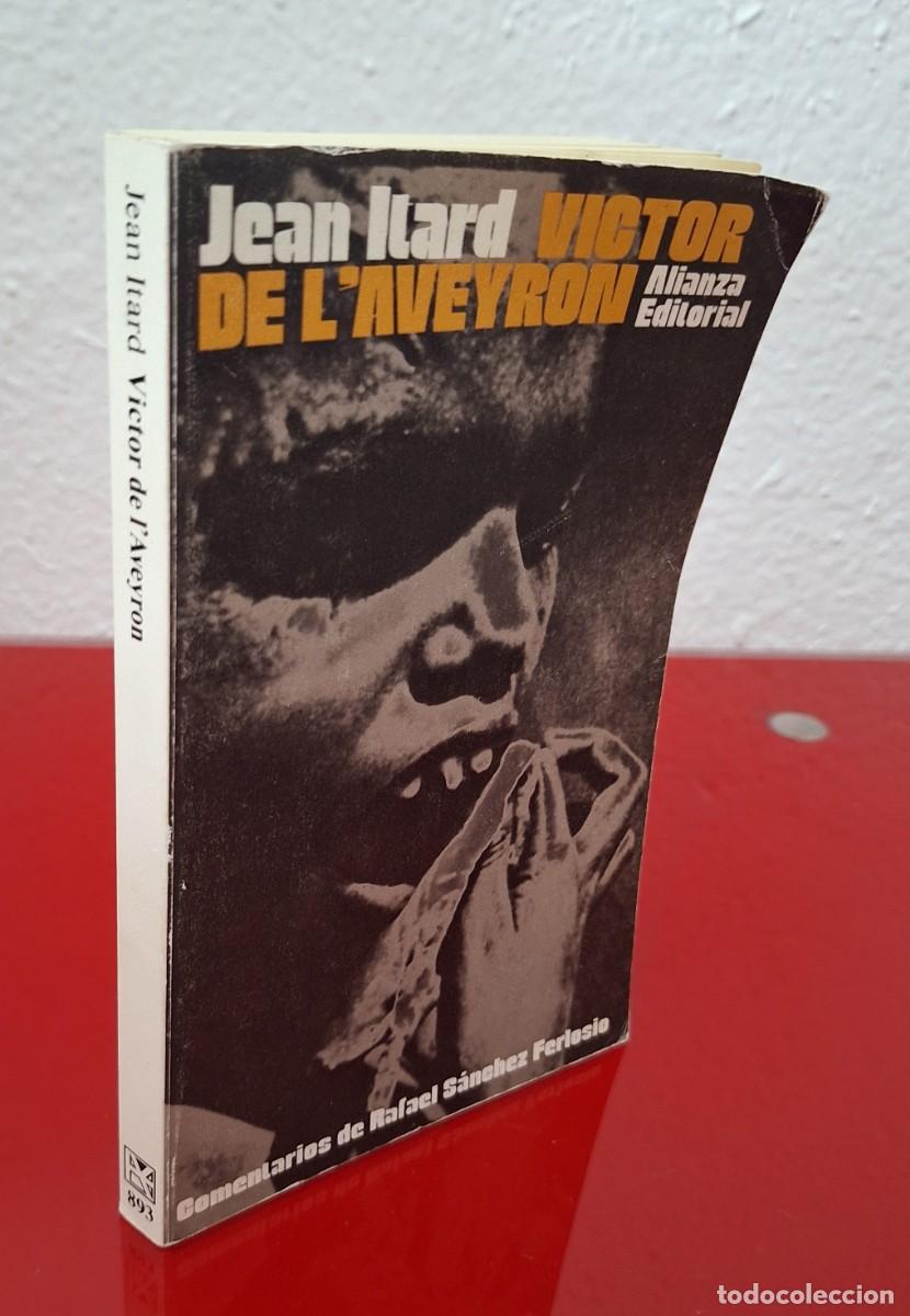 Libros de segunda mano: MEMORIA E INFORME SOBRE VICTOR DE L'AVEYRON - ITARD, JEAN