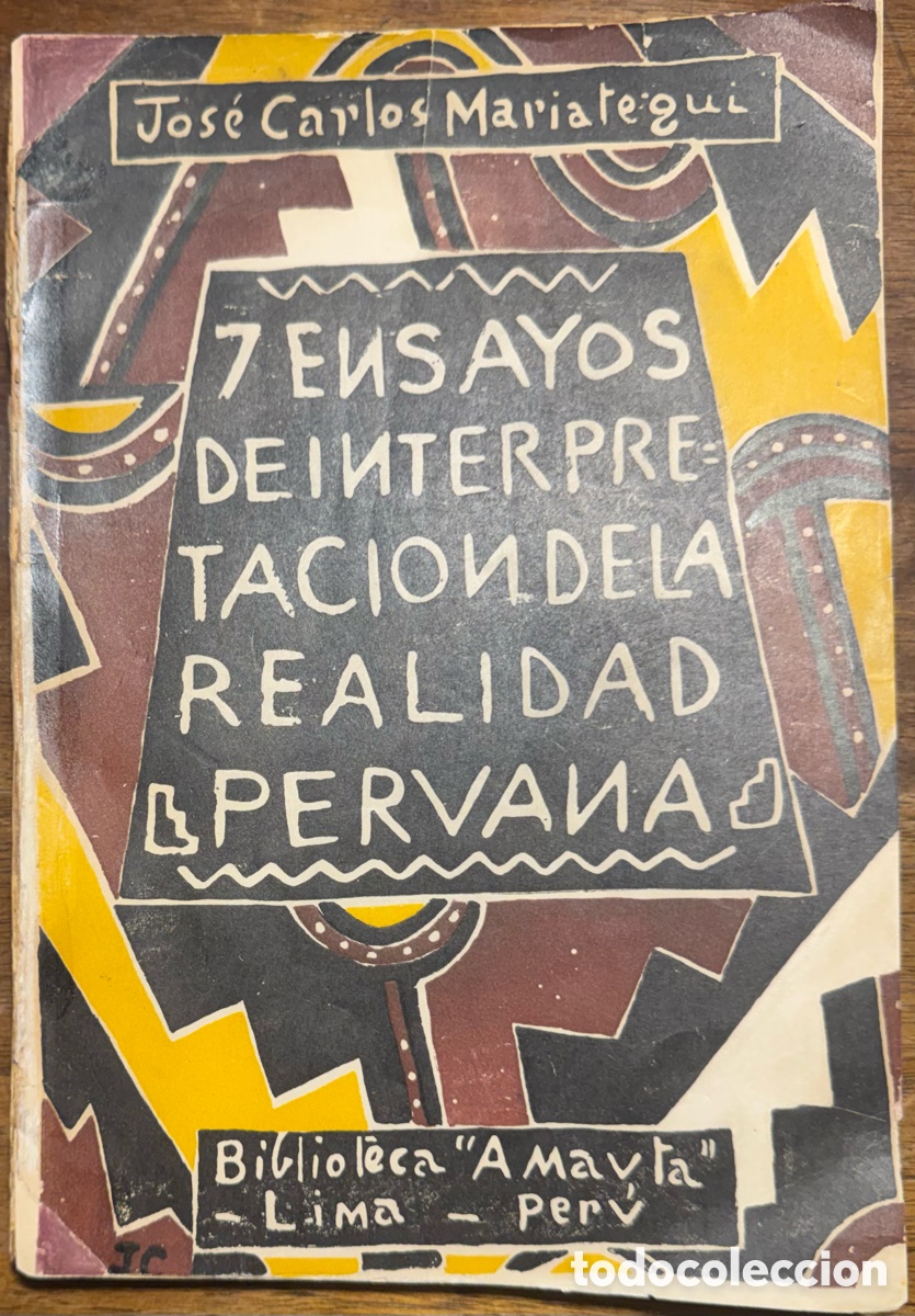 Libri di seconda mano: Jos&eacute; Carlos Mari&aacute;tegui. 7 Ensayos de Interpretaci&oacute;n de la Realidad Peruana