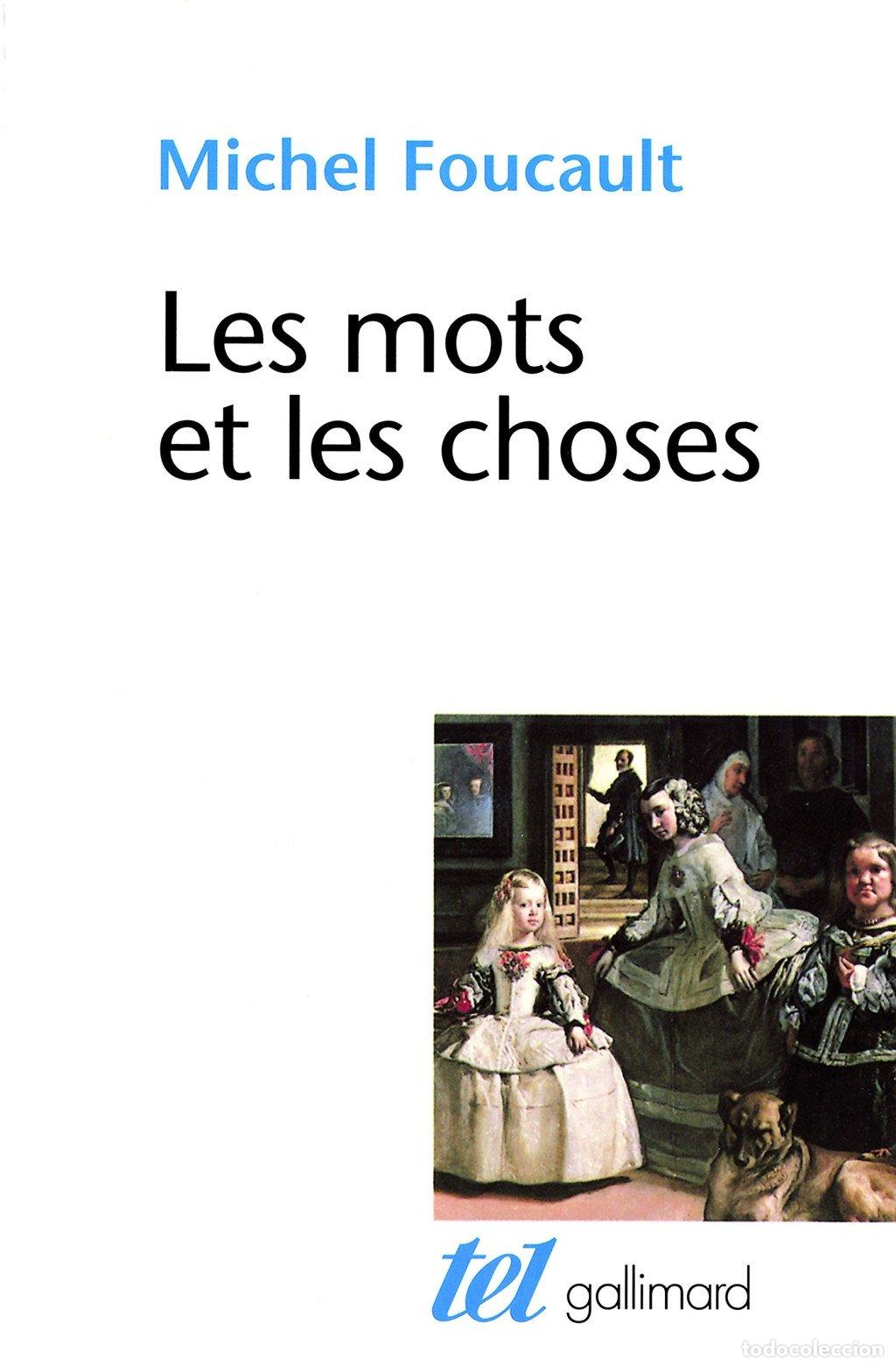 Libros de segunda mano: Les mots et les choses - Michel Foucault - Gallimard - Tel
