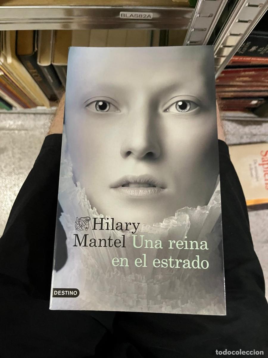 Libros de segunda mano: BLAS82A &mdash; Hilary Mantel &mdash; Una reina en el estrado (Destino)