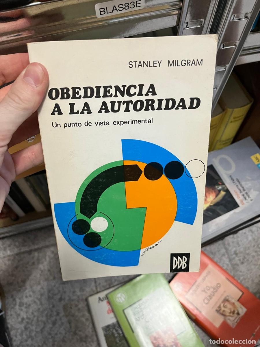 Libros de segunda mano: BLAS83E &ndash; Stanley Milgram, Obediencia a la autoridad. Un punto de vista experimental. DDB (Descl&eacute;e d