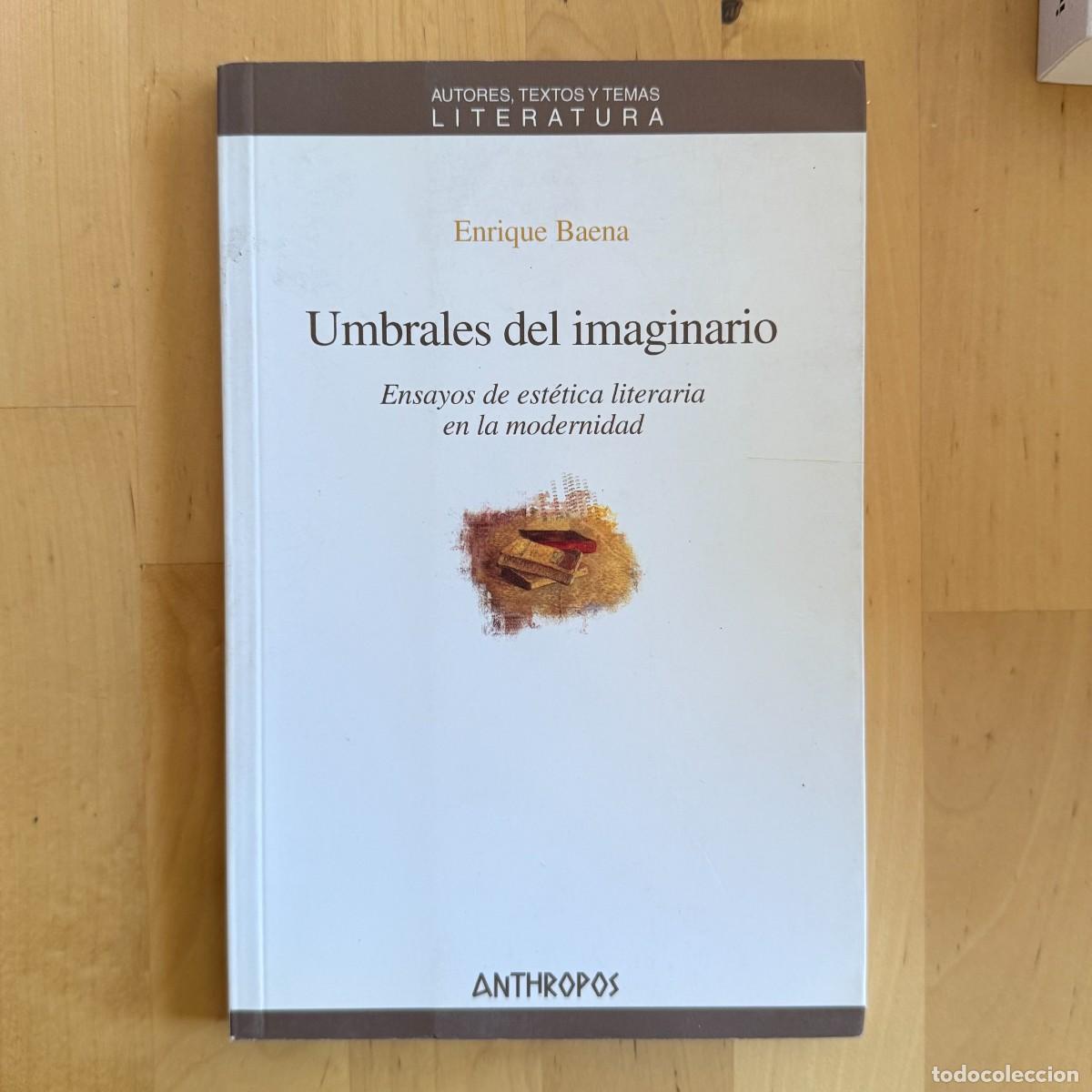 Libros de segunda mano: Umbrales del imaginario - Enrique Baena - Anthropos