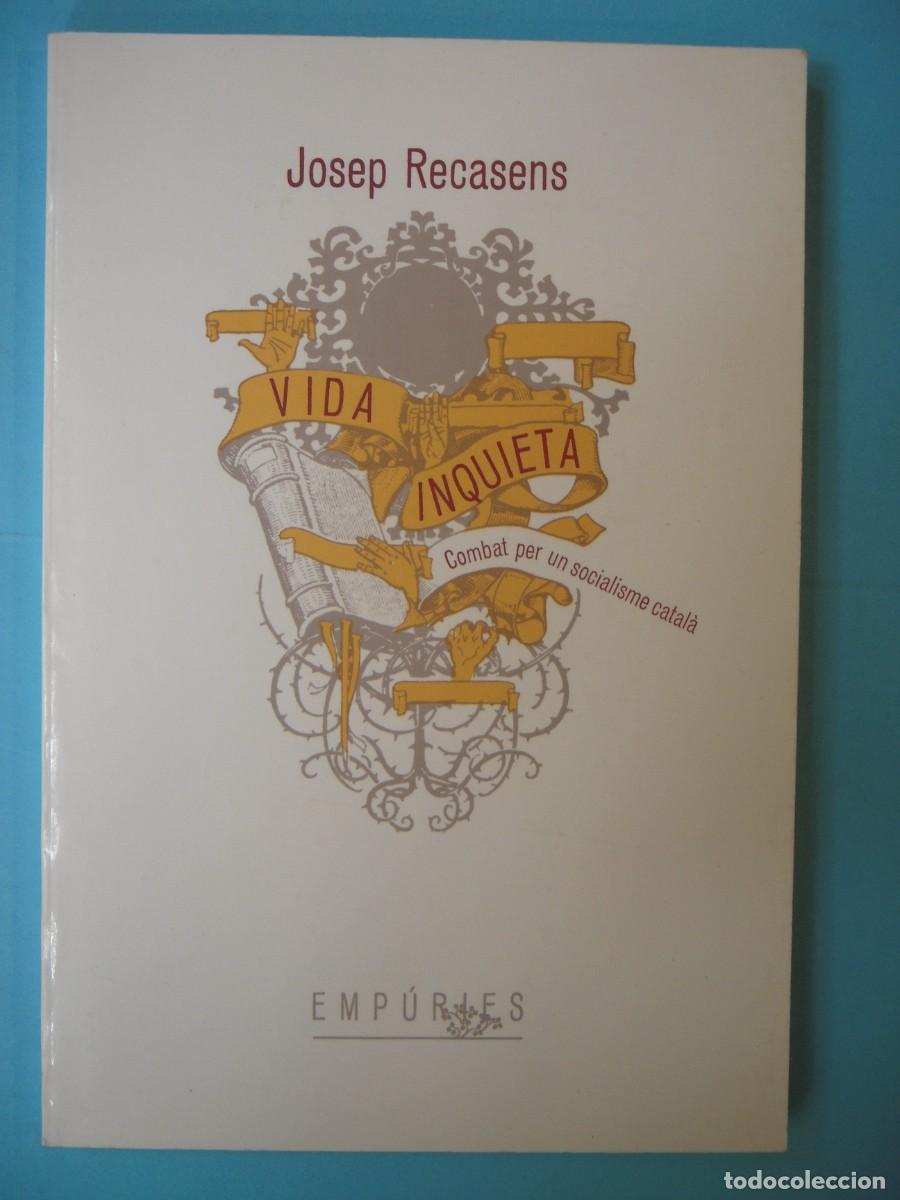 Libros de segunda mano: VIDA INQUIETA - JOSEP RECASENS - CENTRE DE LECTURA N. 18, 1985 1&ordf; EDICIO (BON ESTAT)