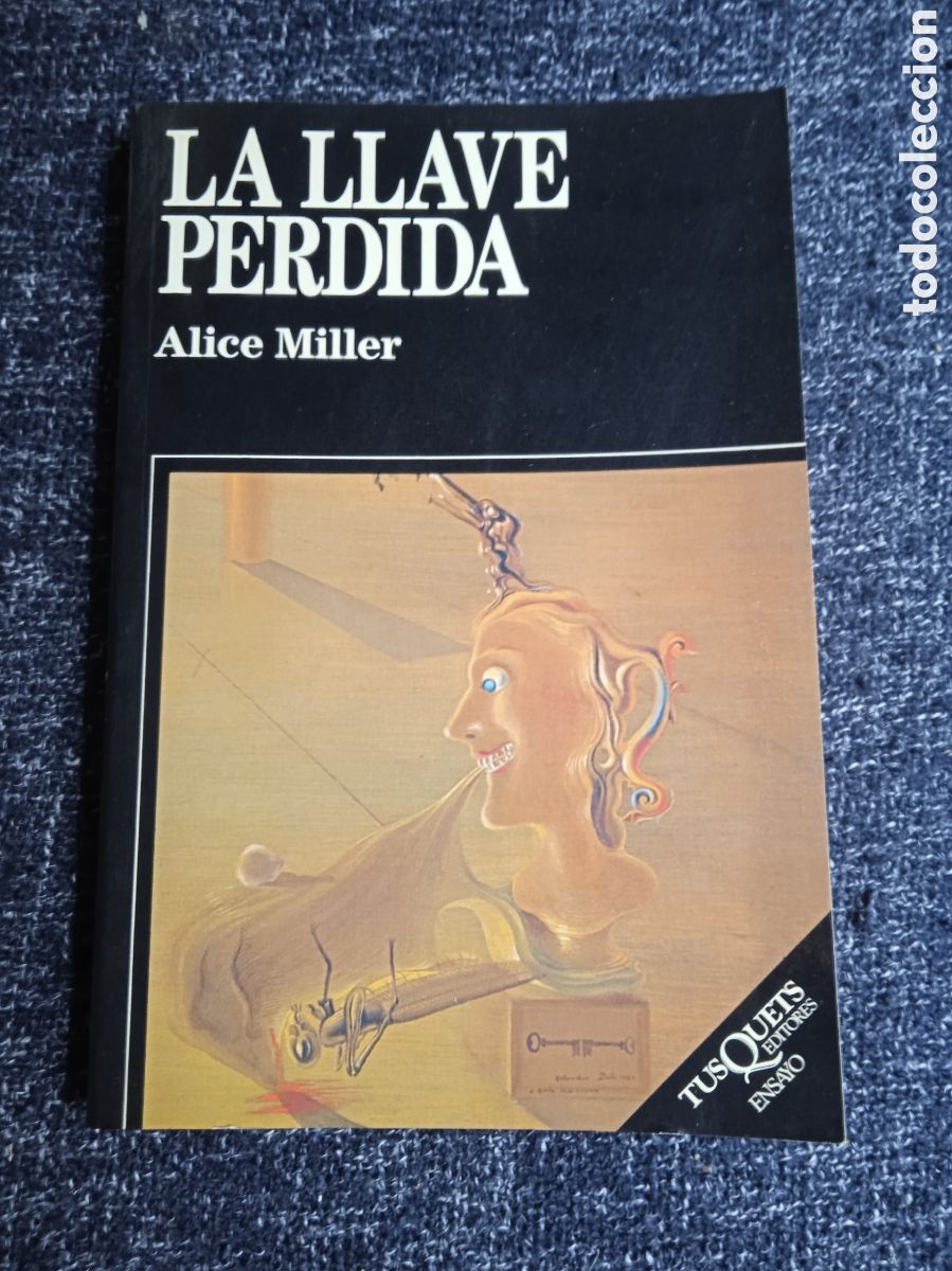 Libros de segunda mano: La llave perdida / Alice Miller