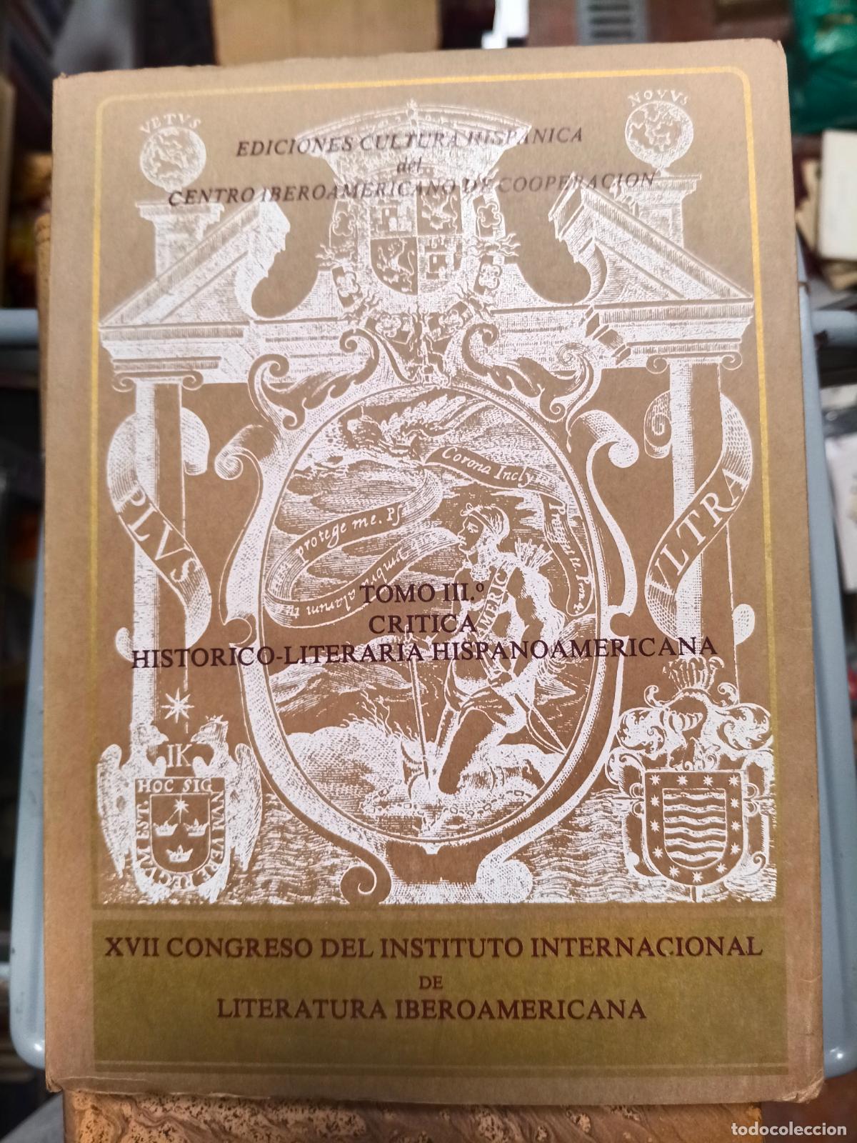 Libros de segunda mano: Cr&iacute;tica hist&oacute;rico-literaria hispanoamericana. Tomo III - Varios
