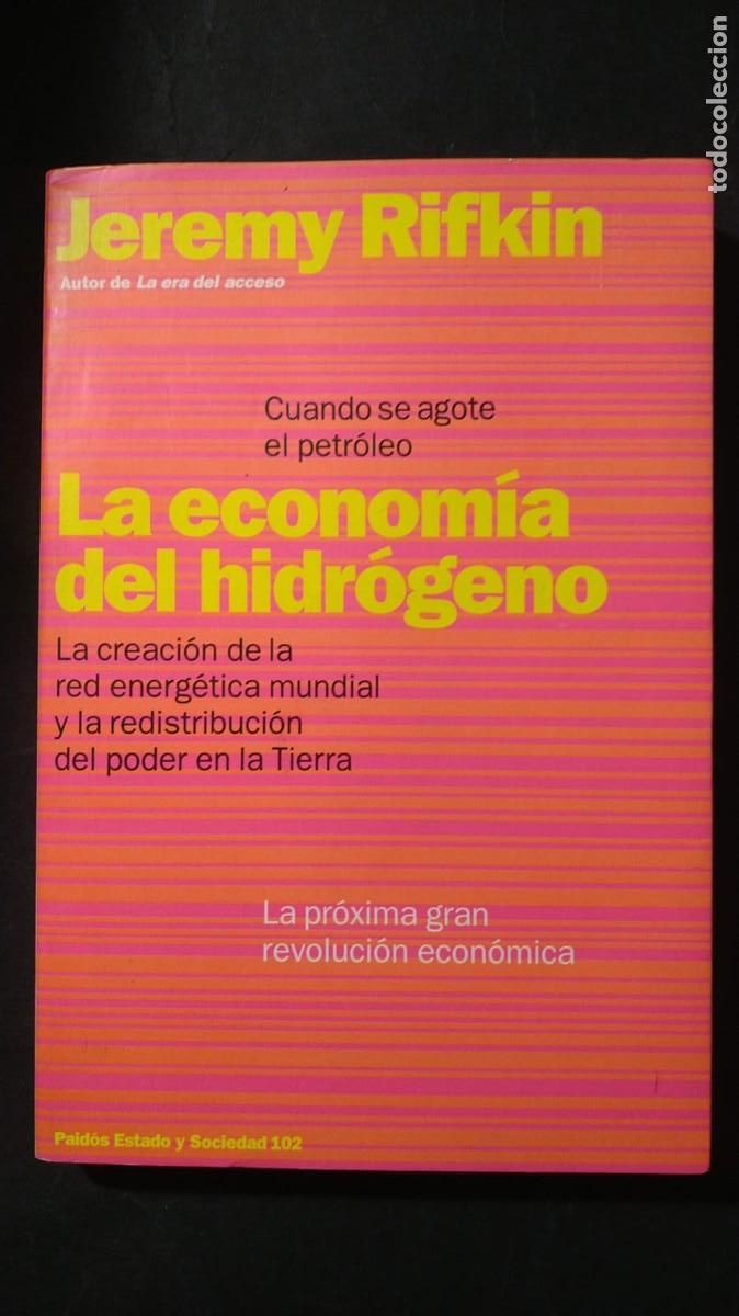 Libros de segunda mano: LA ECONOM&Iacute;A DEL HIDR&Oacute;GENO. CUANDO SE AGOTE EL PETROLIO - JEREMY RIFKIN