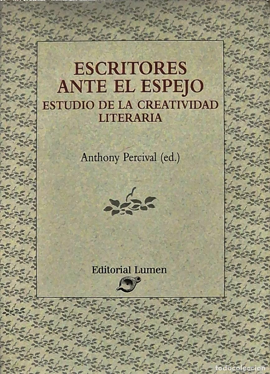 Libros de segunda mano: Escritores ante el espejo de Anthony Percival