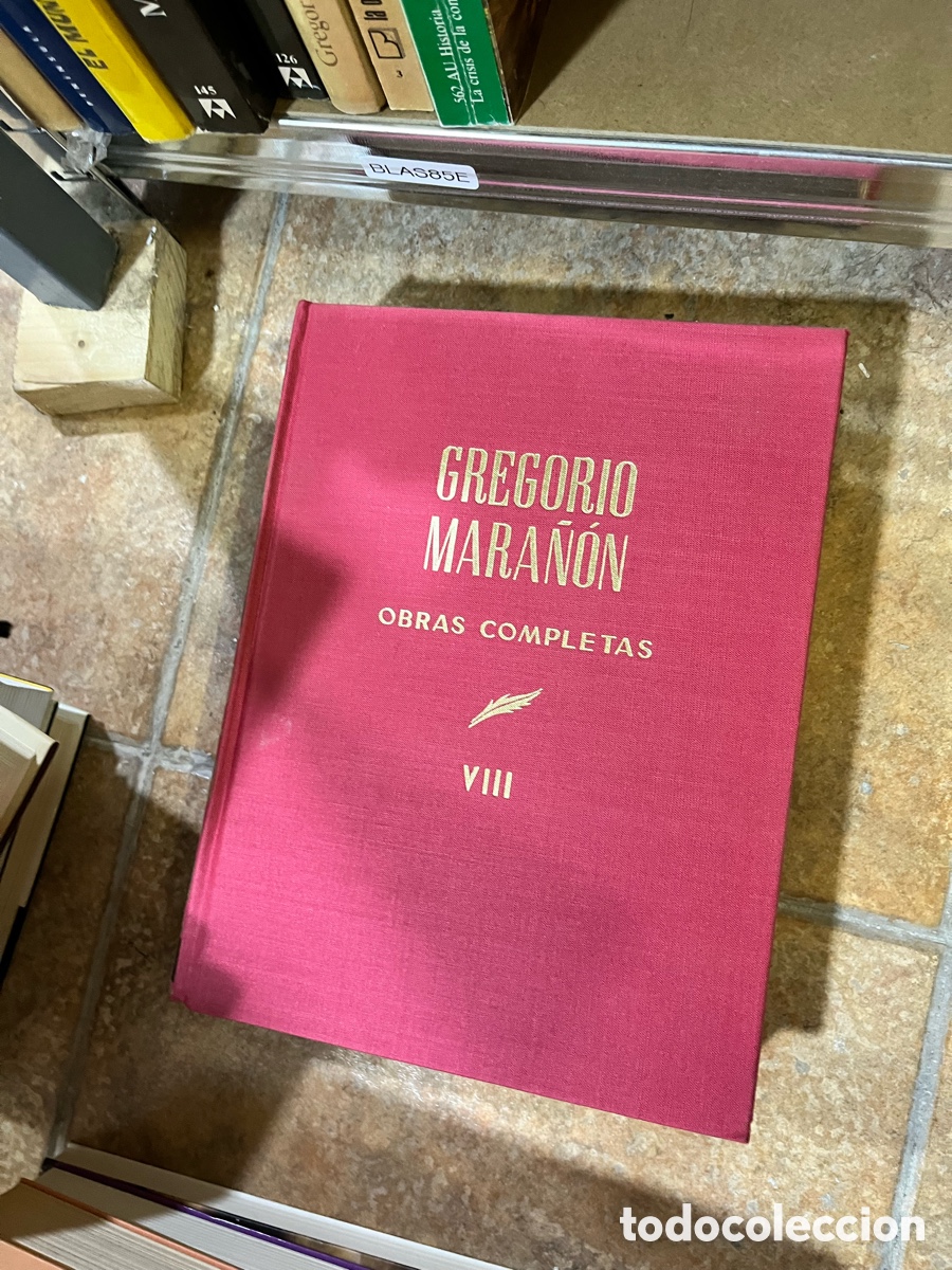 Libros de segunda mano: Blas85E GREGORIO MARA&Ntilde;&Oacute;N. OBRAS COMPLETAS / TOMO VIII. ENSAYOS / 1972. ESPASA-CALPE