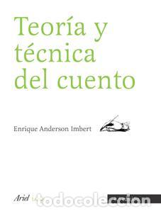 Libros de segunda mano: Teor&iacute;a y t&eacute;cnica del cuento. - Anderson, Enrique.