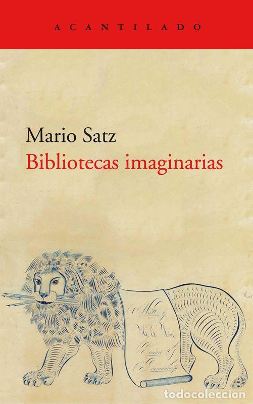 Libros de segunda mano: Bibliotecas imaginarias. - Satz Tetelbaum, Mario.