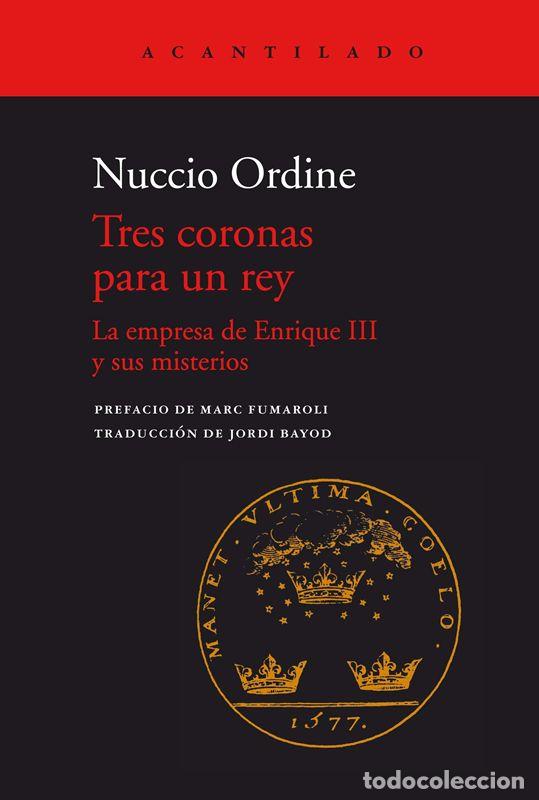 Libros de segunda mano: Tres coronas para un rey. - Ordine, Nuccio.