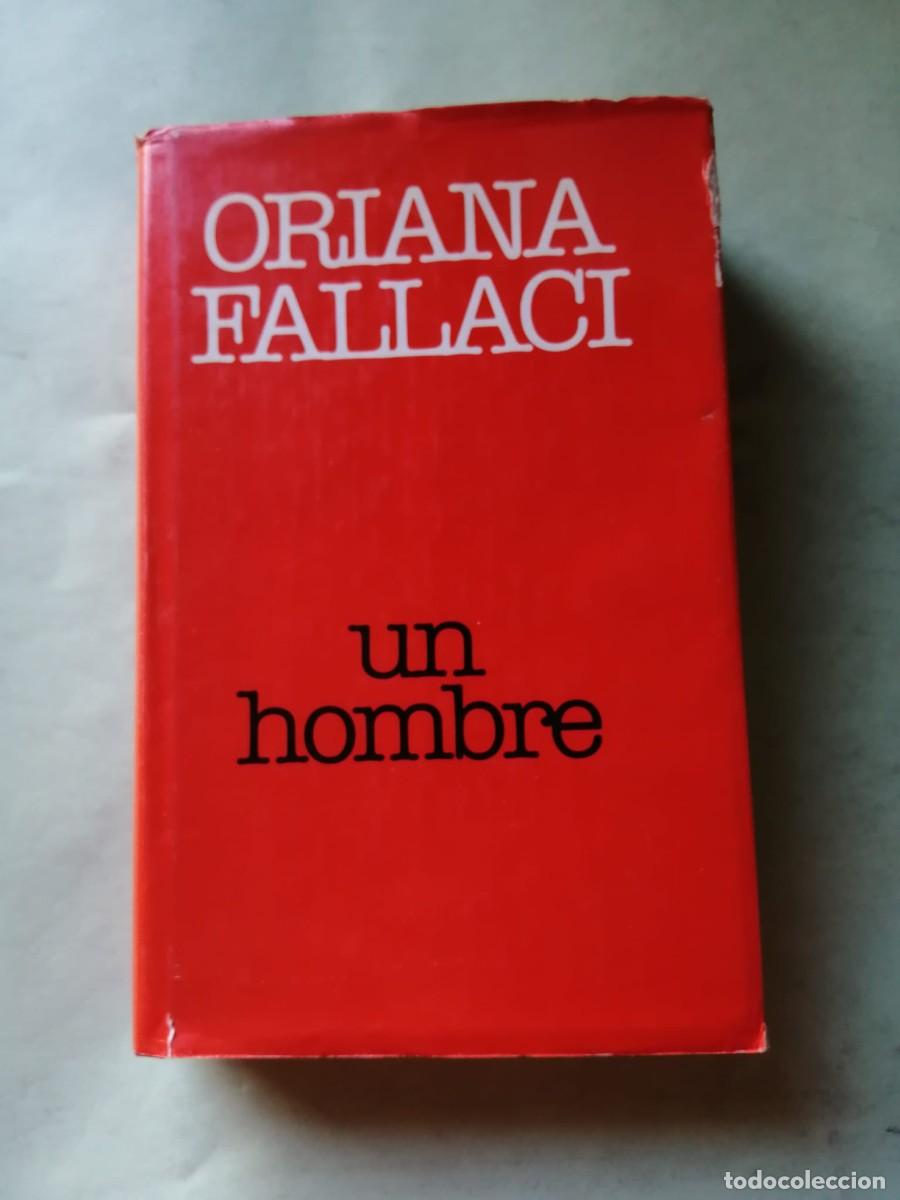 Libros de segunda mano: UN HOMBRE (ORIANA FALLACI)