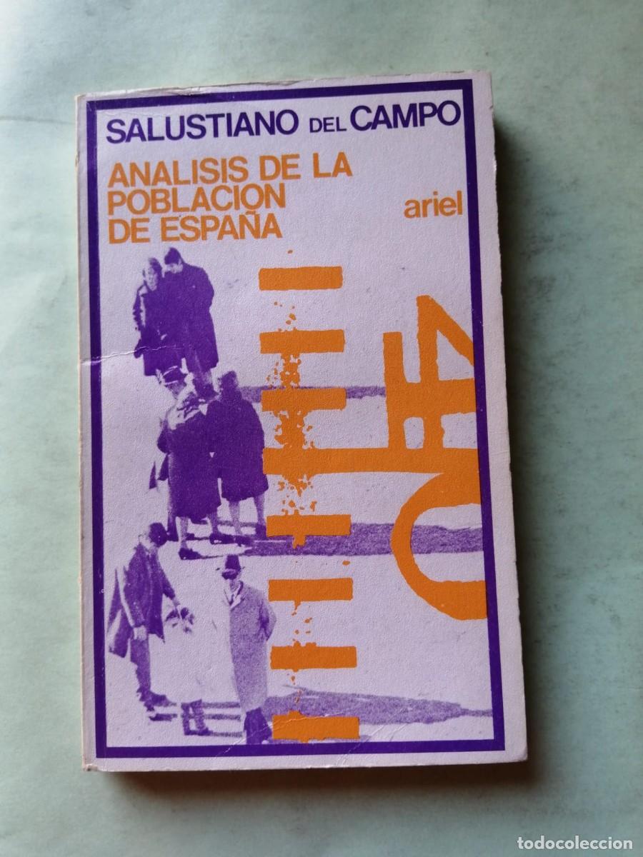 Libros de segunda mano: ANALISIS DE LA POBLACION DE ESPA&Ntilde;A (SALUSTIANO DEL CAMPO)