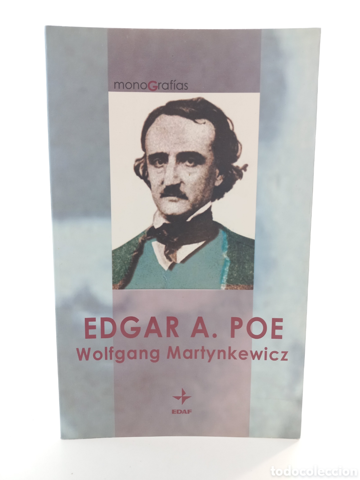 Libros de segunda mano: Edgar Allan Poe. Wolfgang Martynkewicz. Edaf, 2005. Ilustrado.