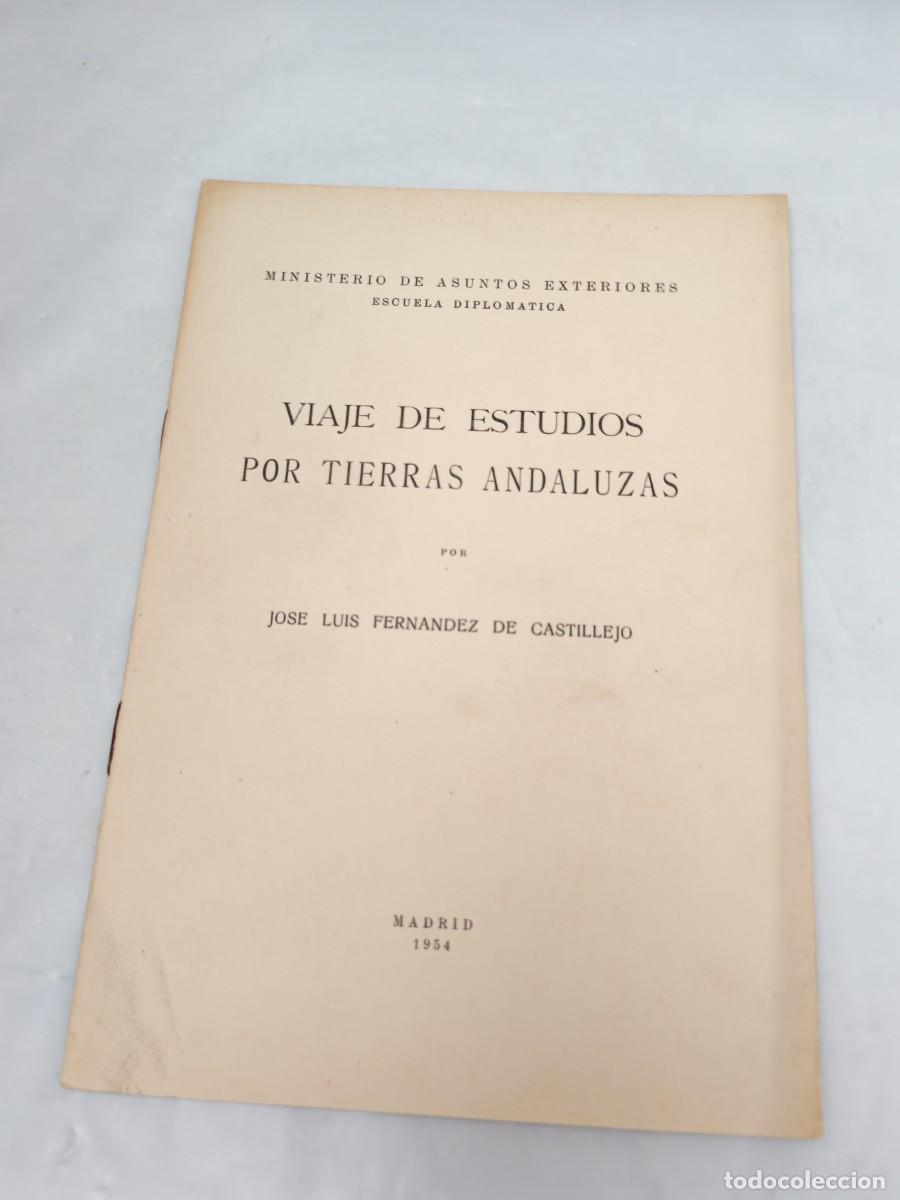 Gebrauchte B&uuml;cher: Viaje de Estudios por Tierras Andaluzas (Primera edici&oacute;n 1954)
