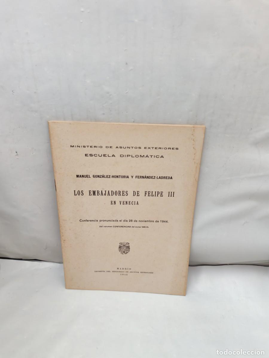 Gebrauchte B&uuml;cher: Los embajadores de Felipe III en Venecia (Primera edici&oacute;n 1945)