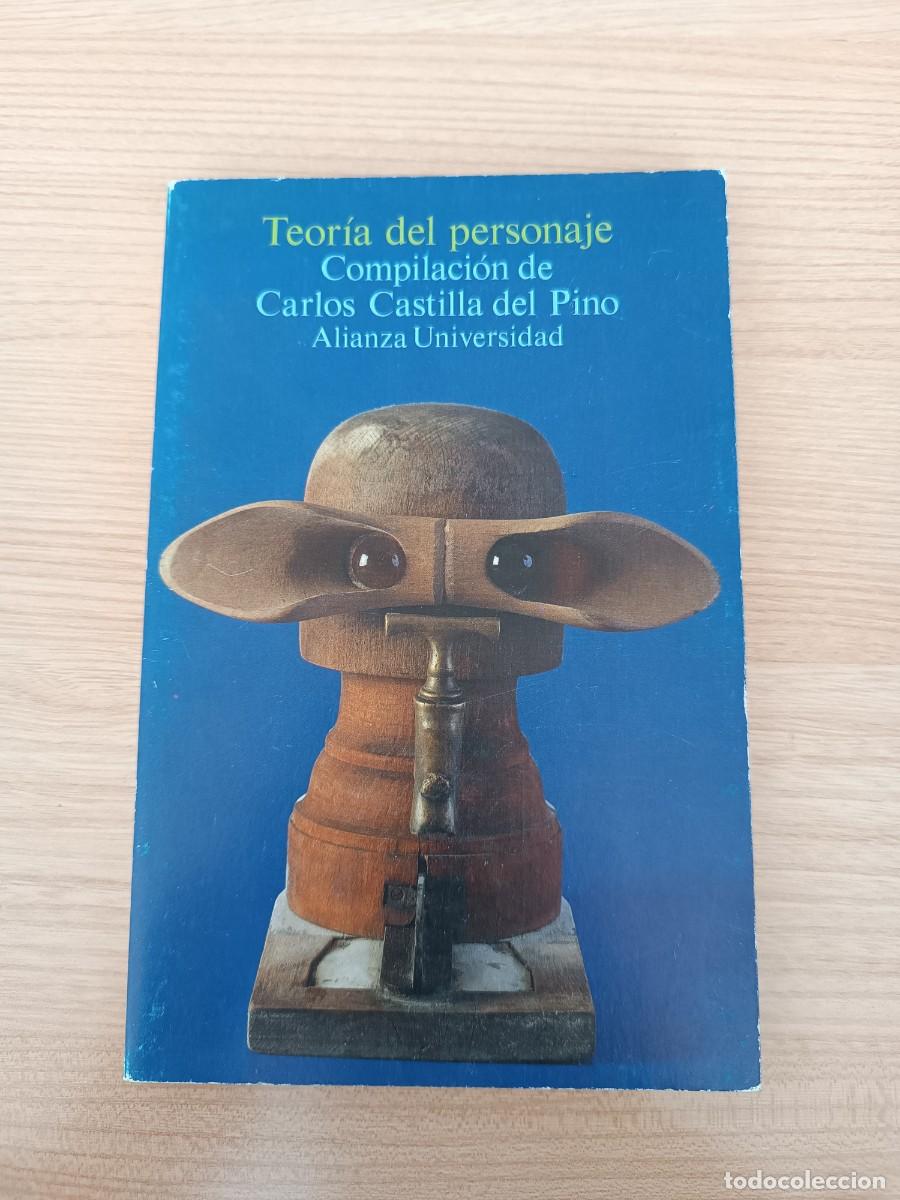 Libros de segunda mano: Teor&iacute;a del personaje - Carlos Castilla del Pino (comp.). Alianza