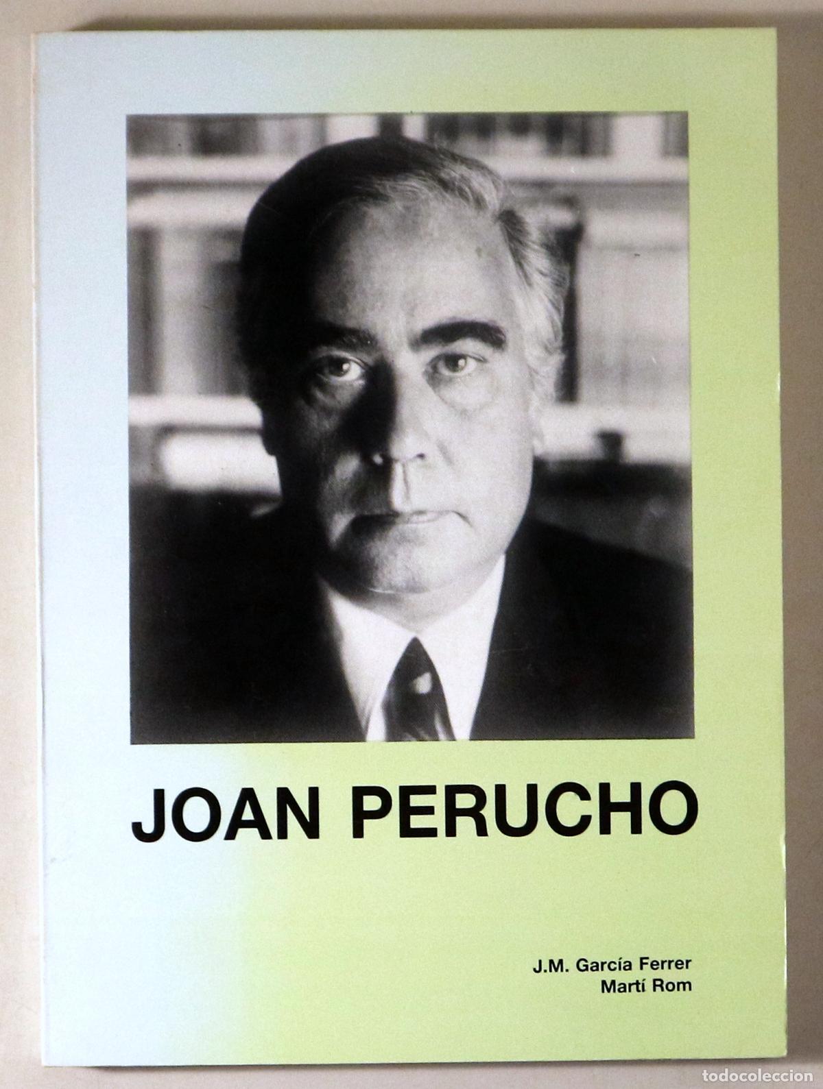 Gebrauchte B&uuml;cher: Perucho, Joan - Garc&iacute;a Ferrer, JM - ROM, Mart&iacute; - JOAN PERUCHO - Barcelona 1991 - Il&middot;lustrat
