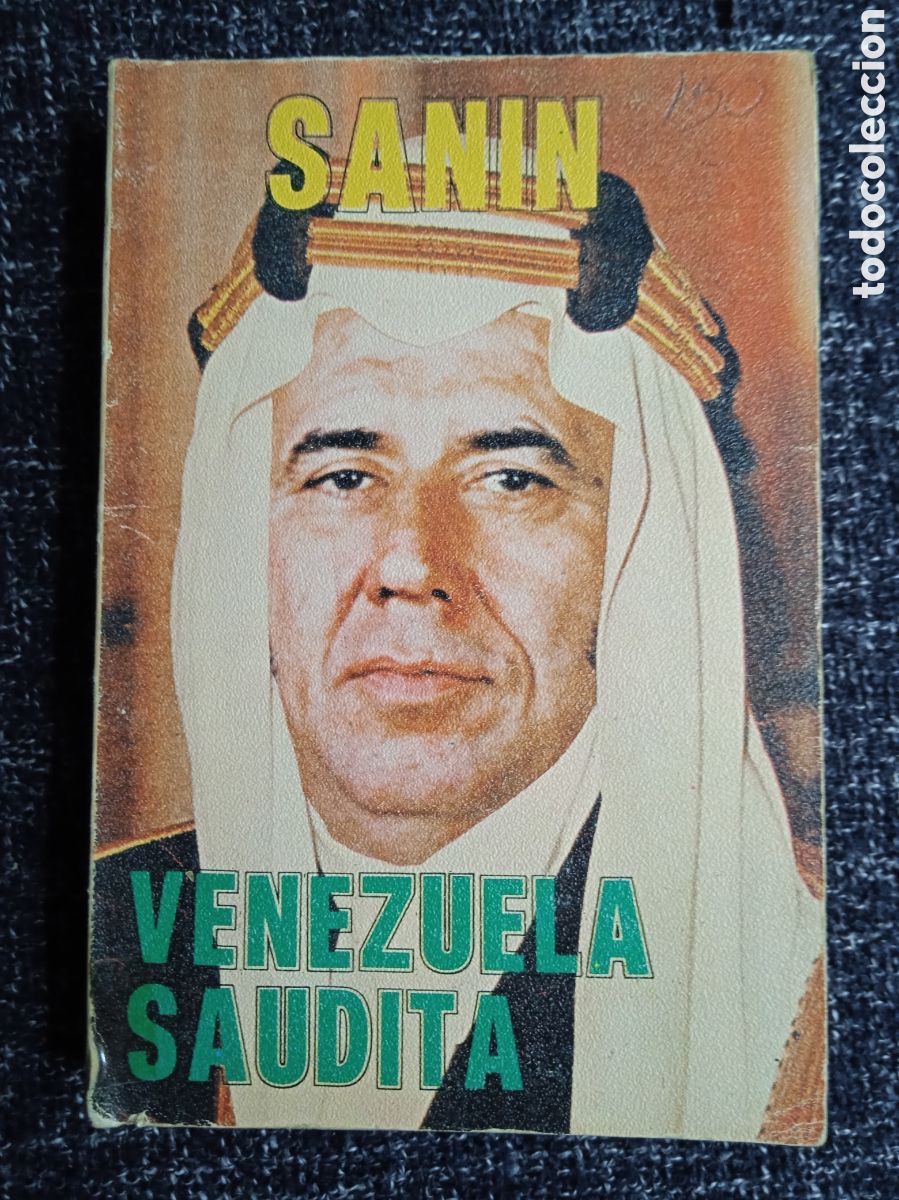 Second hand books: VENEZUELA SAUDITA / SANIN ( Alfredo Tarre Murzi )-ED. Vadell hermanos 1978