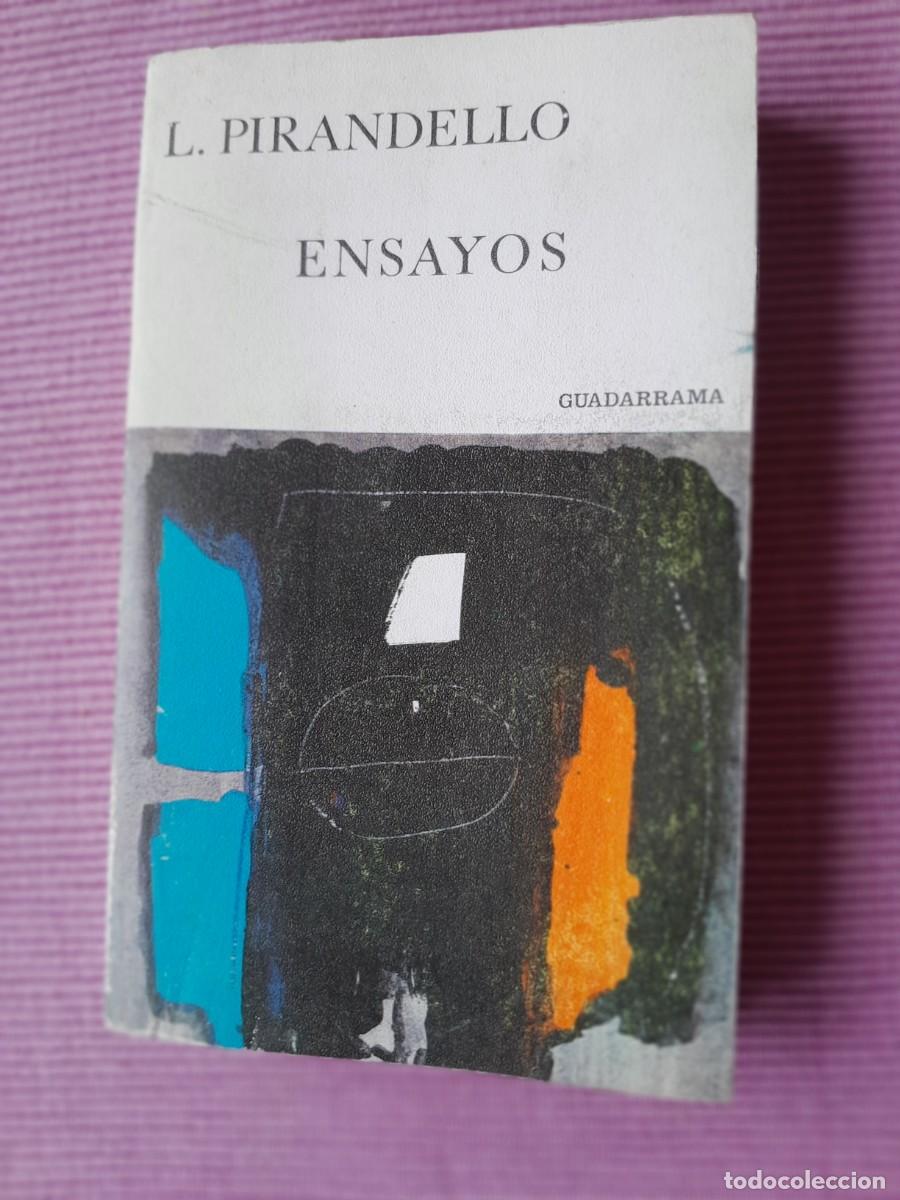 Libros de segunda mano: L. PIRANDELLO. ENSAYOS. GUADARRAMA 1968.