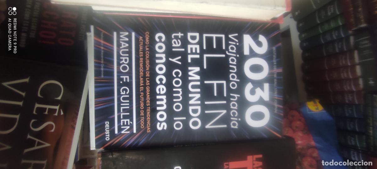 Libros de segunda mano: 2030 Viajando hacia el fin del mundo tal y como lo conocemos - Mauro Guill&eacute;n - Deusto, 20202