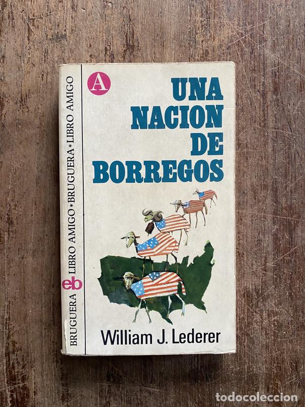 Libros de segunda mano: Una Nacion de Borregos - Lederer William J.