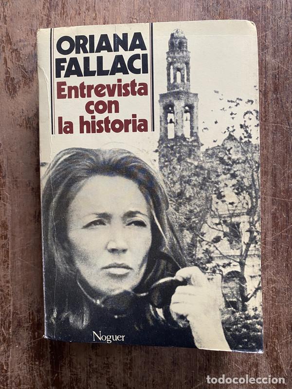 Libros de segunda mano: Entrevista con la historia - Fallaci Oriana
