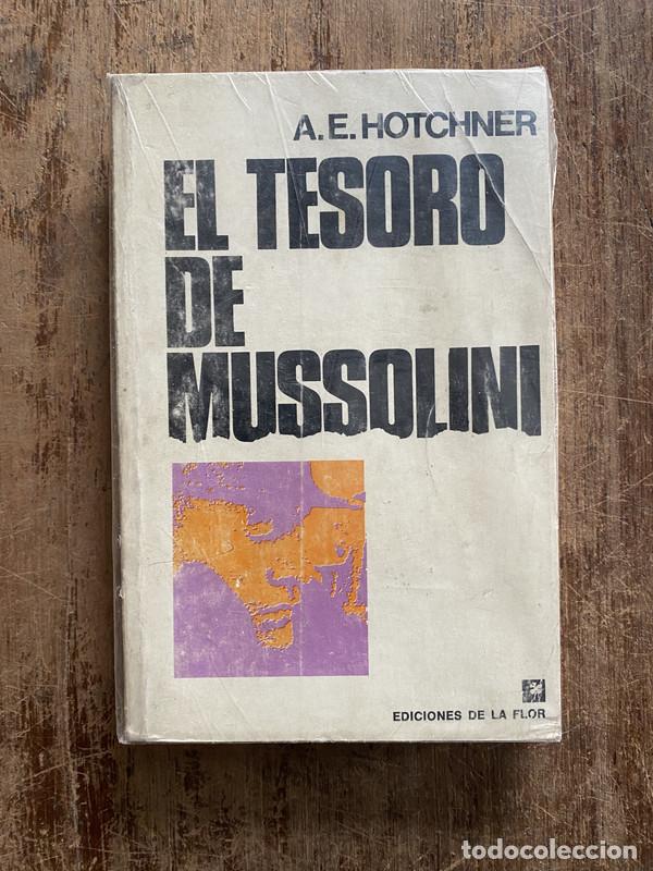 Libros de segunda mano: El tesoro de Mussolini - Hotchner A. E. - Foto 1