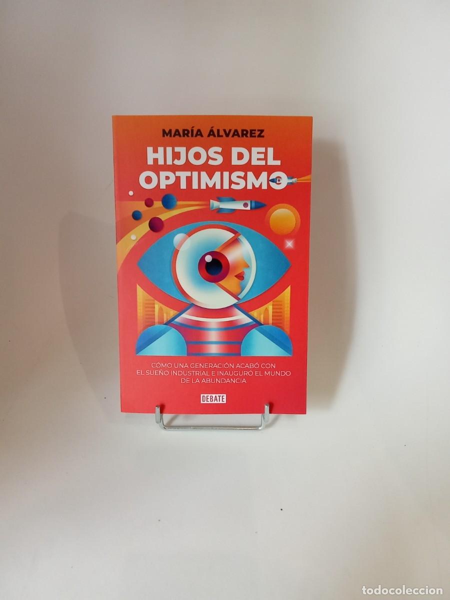 Libros de segunda mano: Mar&iacute;a &Aacute;lvarez. Hijos del optimismo