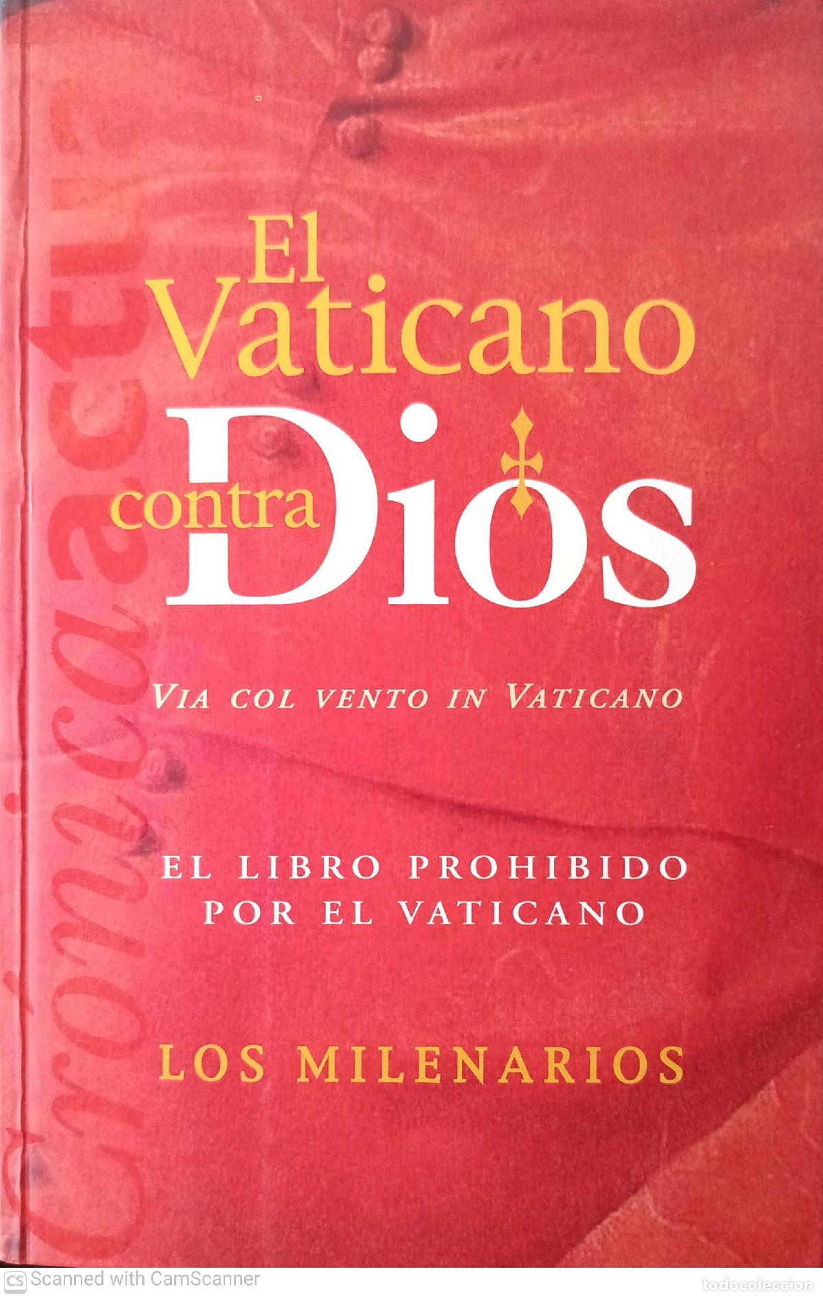 Libros de segunda mano: El Vaticano contra Dios - Los milenarios