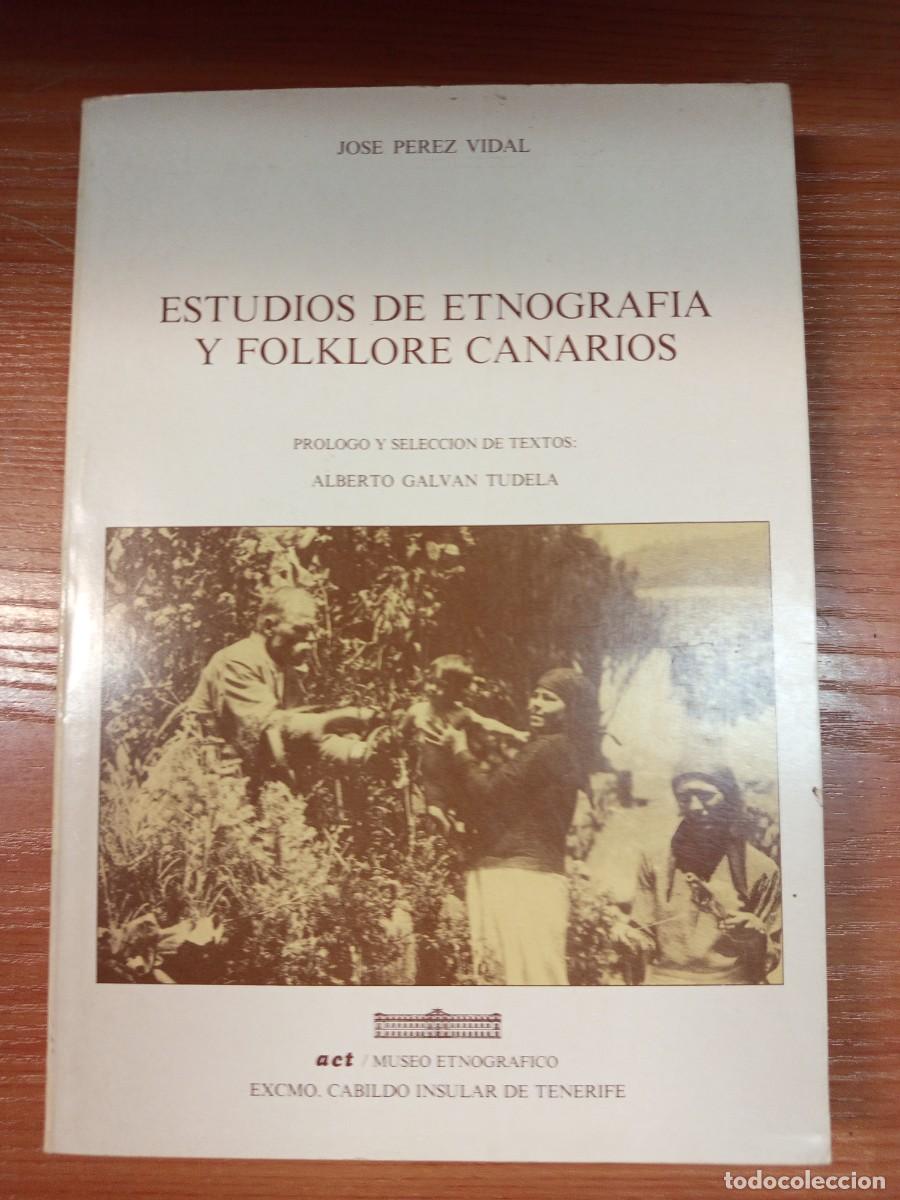 Libros de segunda mano: Estudios de etnograf&iacute;a y folklore canarios.