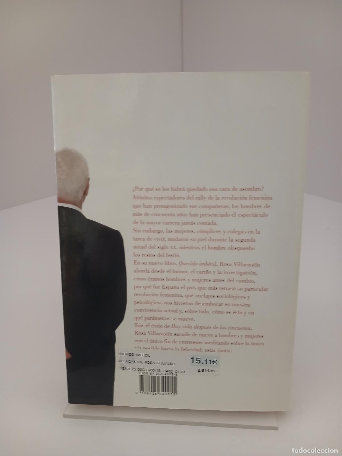 Libros de segunda mano: Querido imb&eacute;cil - Rosa Villacast&iacute;n - Foto 2