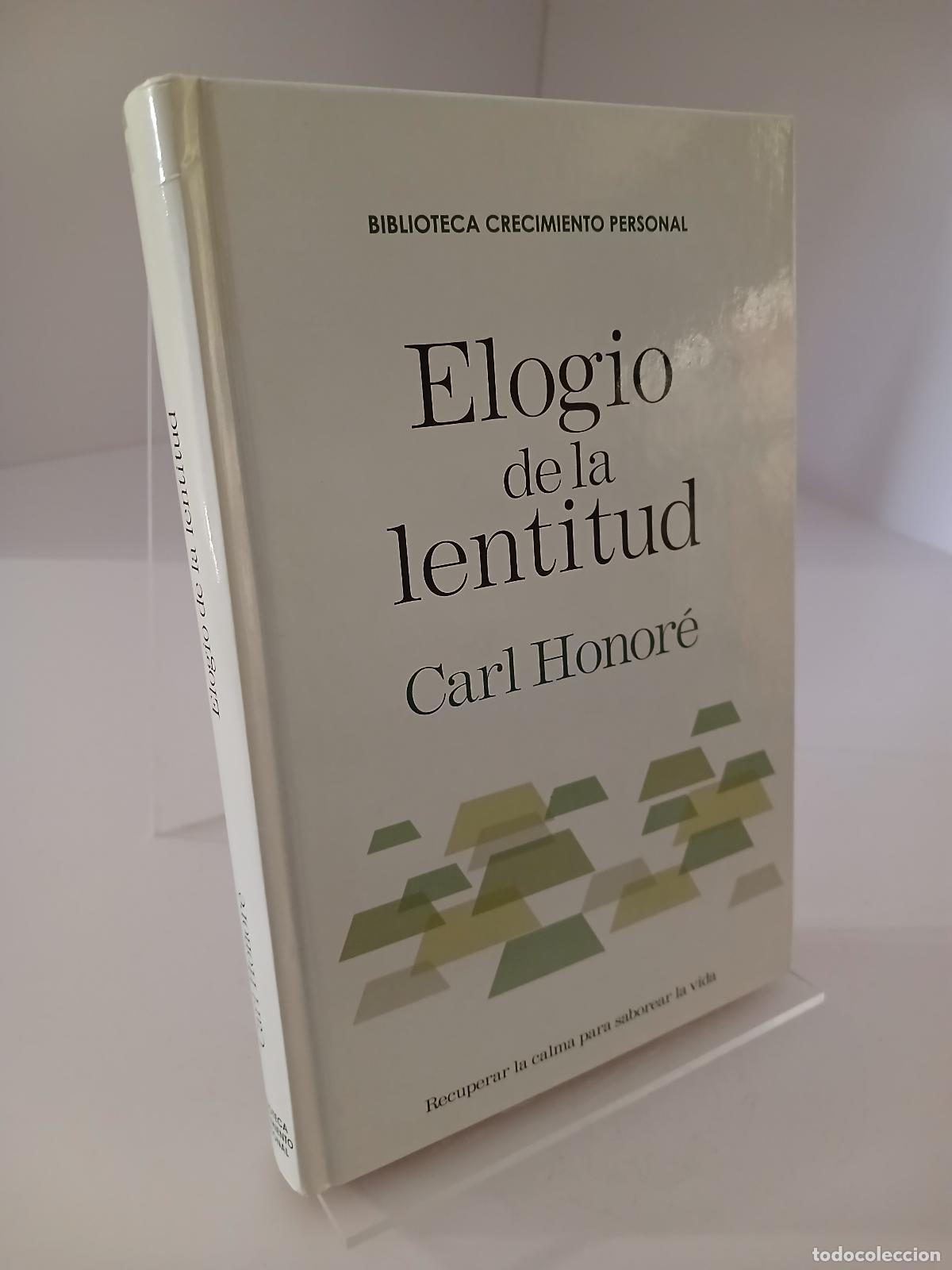Second hand books: Elogio de la lentitud - Carl Honor&eacute;