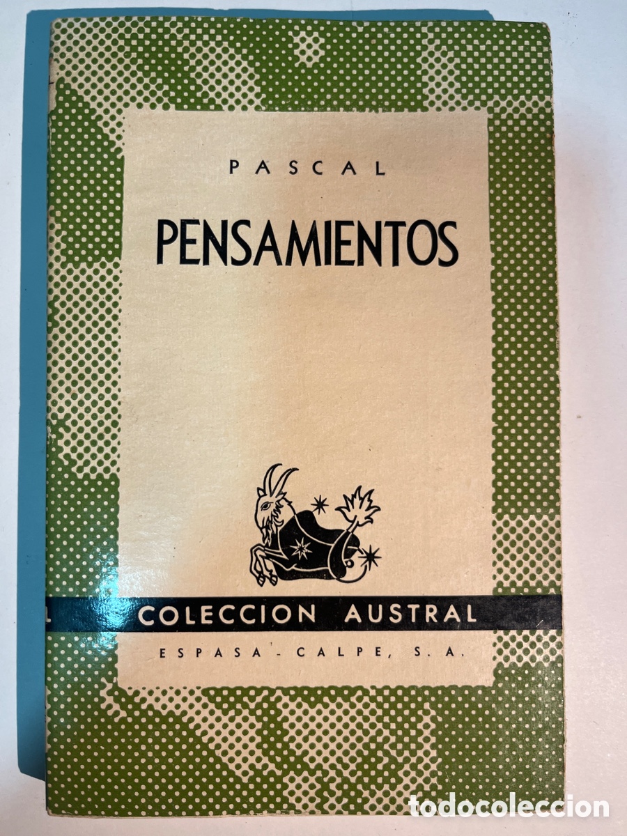Libros de segunda mano: LIBRO. Pascal. Pensamientos. Colecci&oacute;n Austral. 1940