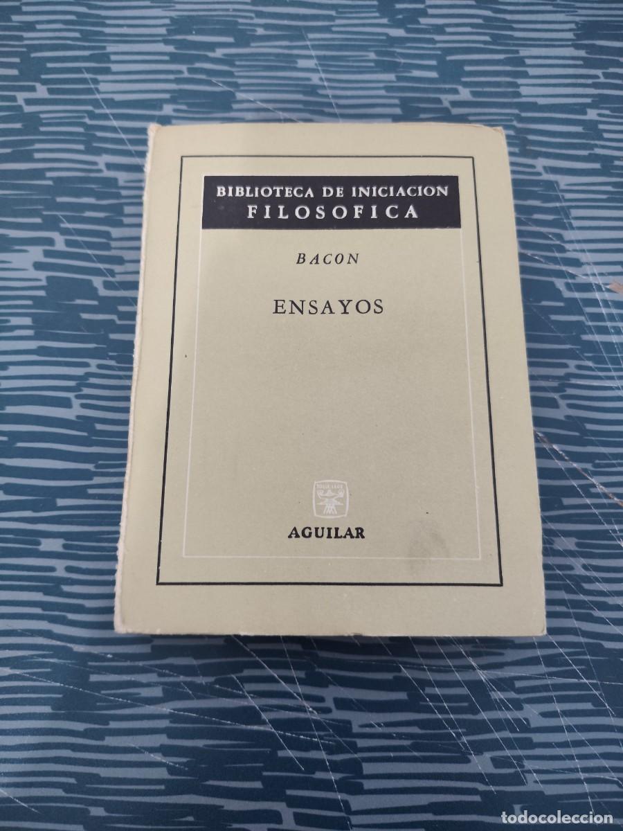 Libros de segunda mano: ENSAYOS,BACON, AGUILAR EDITORIAL,1965,236 P&Aacute;GINAS.