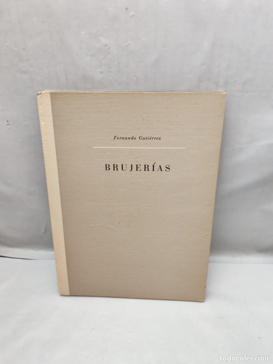 Gebrauchte B&uuml;cher: Fernando Guti&eacute;rrez: BRUJER&Iacute;AS (Primera edici&oacute;n, tapa dura sin sobrecubierta)