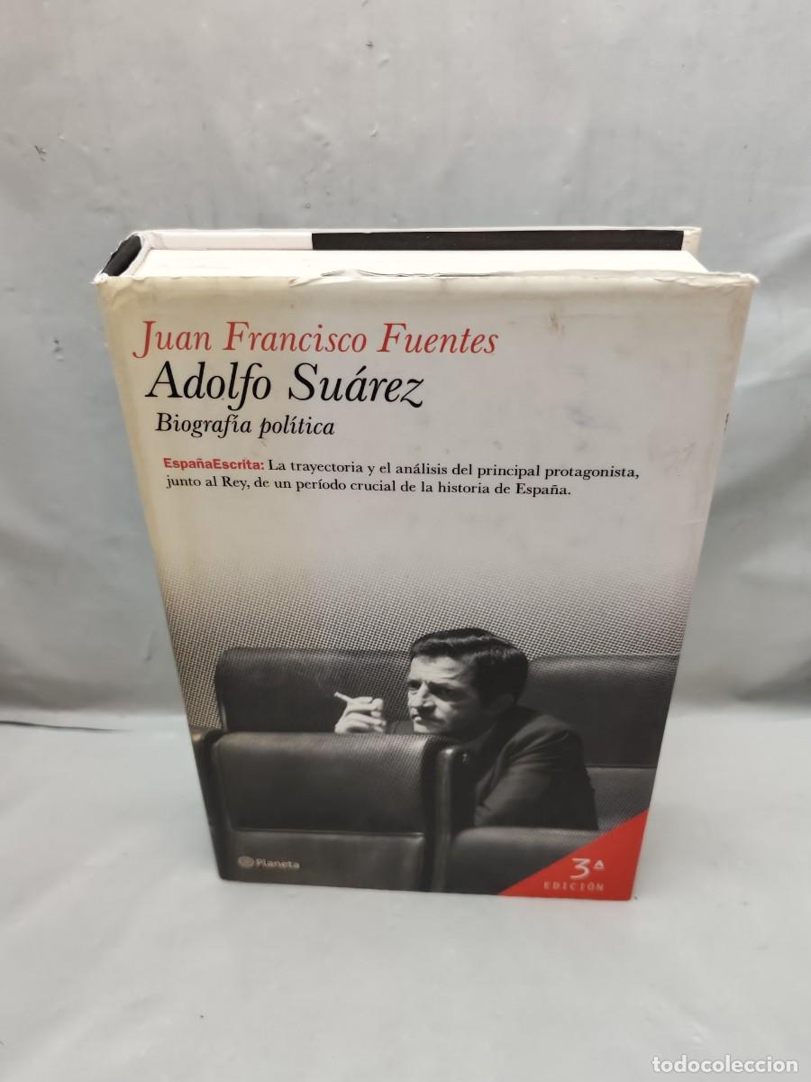 Gebrauchte B&uuml;cher: Adolfo Su&aacute;rez: Biograf&iacute;a pol&iacute;tica (3&ordf; edici&oacute;n, Col. Espa&ntilde;a escrita, CON 70 PAGS. SUBRAYADAS)