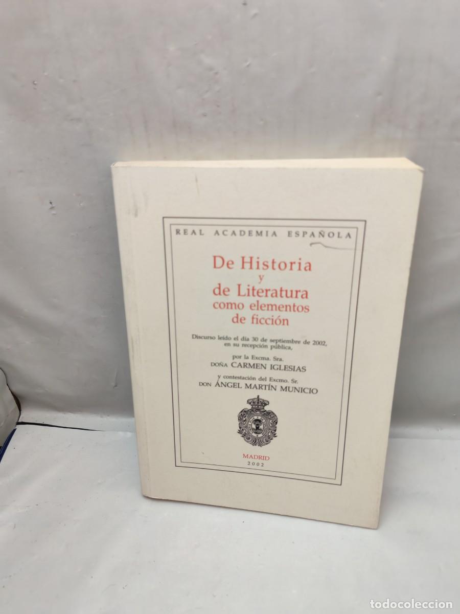 Gebrauchte B&uuml;cher: De Historia y de Literatura como elementos de ficci&oacute;n