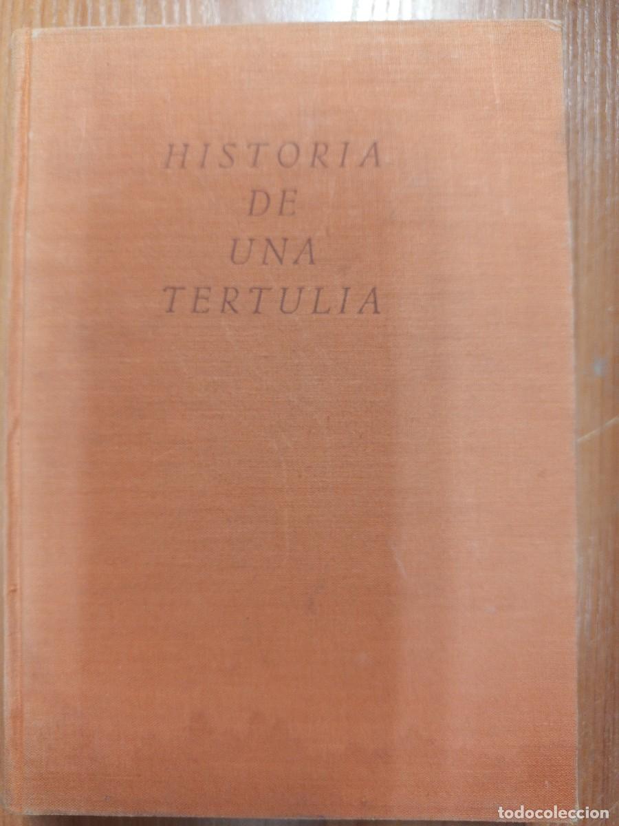 Libros de segunda mano: Historia de una tertulia.