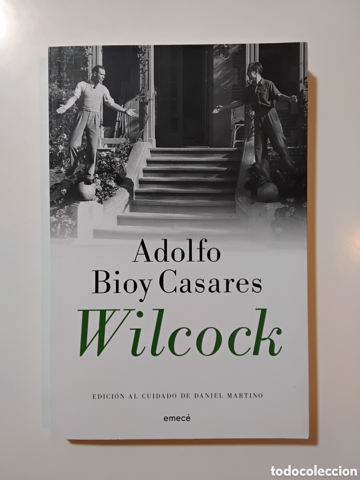 Libros de segunda mano: Adolfo Bioy Casares &ndash; Wilcock &ndash; Emec&eacute; &ndash; Primera Edici&oacute;n &ndash; 2021